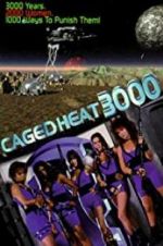 Watch Caged Heat 3000 Vodlocker