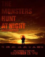 Watch The Monsters Hunt at Night Vodlocker