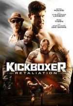 Watch Kickboxer: Retaliation Vodlocker