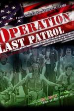 Watch Operation Last Patrol Vodlocker