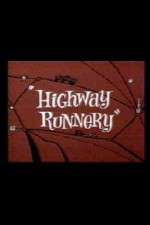 Watch Highway Runnery Vodlocker