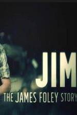 Watch Jim: The James Foley Story Vodlocker