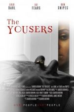Watch The Yousers Vodlocker