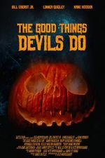 Watch The Good Things Devils Do Vodlocker