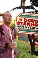 Watch Doug Stanhope: No Place Like Home Vodlocker