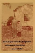 Watch Dave Hager Went to Hollywood Vodlocker