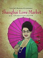Watch Shanghai Love Market Vodlocker