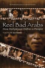 Watch Reel Bad Arabs How Hollywood Vilifies a People Vodlocker