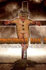 Watch Gingerdead Man 2: Passion of the Crust Vodlocker