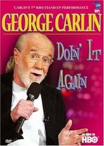 Watch George Carlin: Doin\' It Again Vodlocker