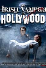 Watch An Irish Vampire in Hollywood Vodlocker
