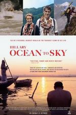 Watch Hillary: Ocean to Sky Vodlocker