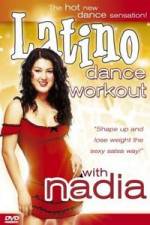 Watch Latino Dance Workout with Nadia Vodlocker