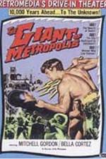 Watch Il gigante di Metropolis Vodlocker