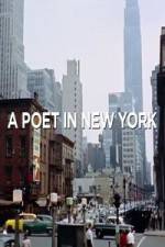 Watch A Poet in New York Vodlocker