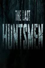 Watch The Last Huntsmen Vodlocker