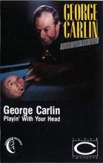 Watch George Carlin: Playin\' with Your Head Vodlocker