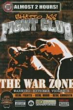 Watch Ghetto Ass Fight Club The War Zone Vodlocker