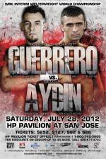 Watch Guerrero vs Aydin Vodlocker