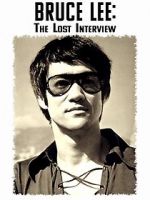 Watch Bruce Lee: The Lost Interview Vodlocker