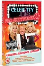 Watch Celebrity Juice - Too Juicy for TV 2 Vodlocker
