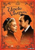 Watch Uncle Vanya Vodlocker
