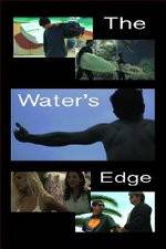 Watch The Waters Edge Vodlocker