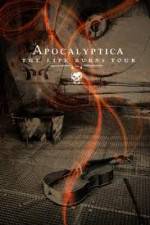 Watch Apocalyptica The Life Burns Tour Vodlocker