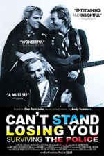 Watch Can\'t Stand Losing You: Surviving the Police Vodlocker