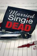 Watch Married Single Dead Vodlocker
