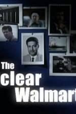 Watch The Nuclear Walmart Vodlocker