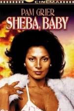 Watch Sheba, Baby Vodlocker
