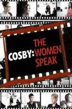 Watch Cosby: The Women Speak Vodlocker