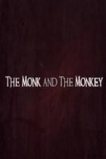 Watch The Monk and the Monkey Vodlocker