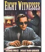 Watch Eight Witnesses Vodlocker