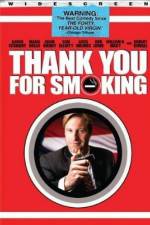 Watch Thank You for Smoking Vodlocker