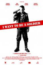 Watch I Want to Be a Soldier Vodlocker