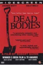 Watch Dead Bodies Vodlocker
