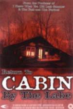 Watch Return to Cabin by the Lake Vodlocker