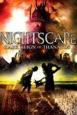 Watch Nightscape Dark Reign of Thanatos Vodlocker