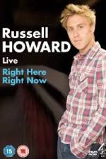 Watch Russell Howard Right Here Right Now Vodlocker