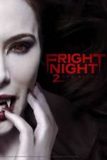 Watch Fright Night 2 Vodlocker