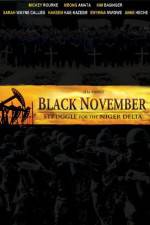 Watch Black November Online Vodlocker
