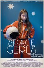 Watch Space Girls Vodlocker