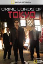 Watch Crime Lords of Tokyo Vodlocker