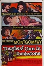 Watch The Toughest Gun in Tombstone Movie25