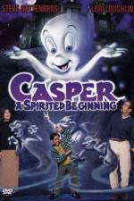 Watch Casper A Spirited Beginning Vodlocker