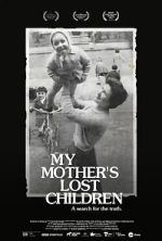 Watch My Mother\'s Lost Children Vodlocker