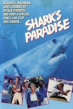 Watch Shark\'s Paradise Vodlocker