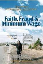 Watch Faith Fraud & Minimum Wage Vodlocker
